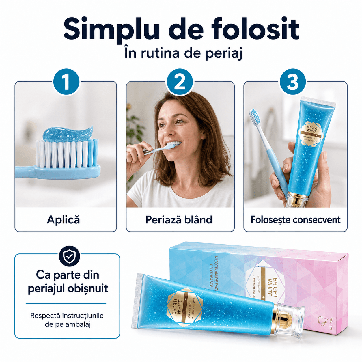 Cum se folosește Bright White în trei pași simpli